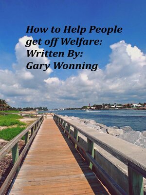 cover image of How to Help People Get Off Welfare